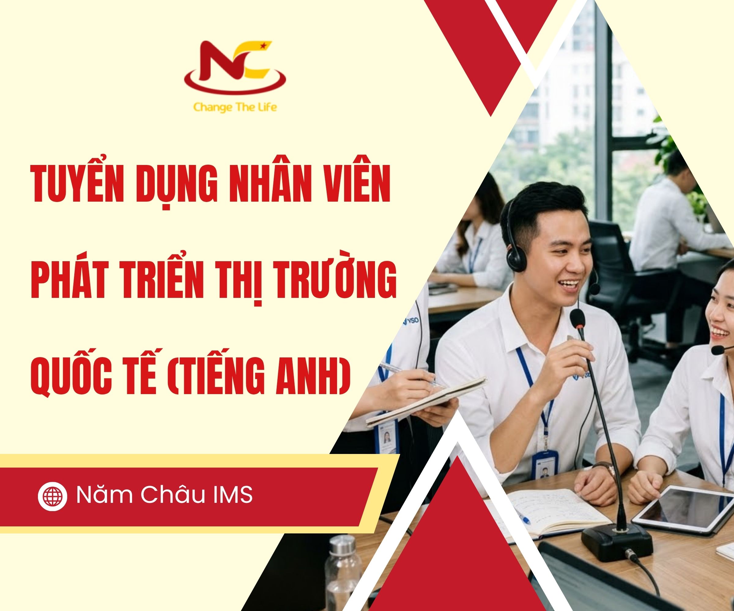 Năm Châu IMS tuyển dụng nhân viên phát triển thị trường Quốc Tế (Tiếng Anh)